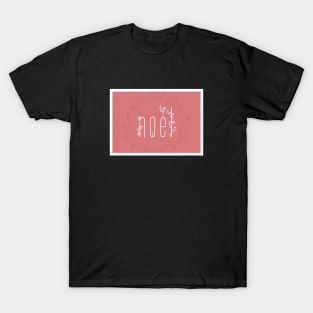 Noel T-Shirt